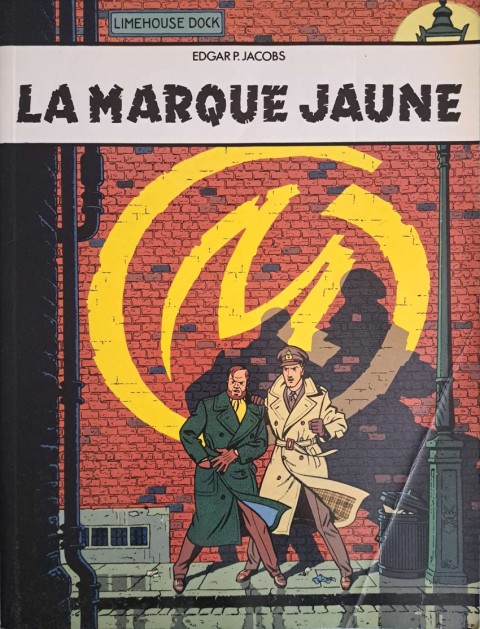 Couverture de l'album Blake et Mortimer Tome 6 La marque jaune