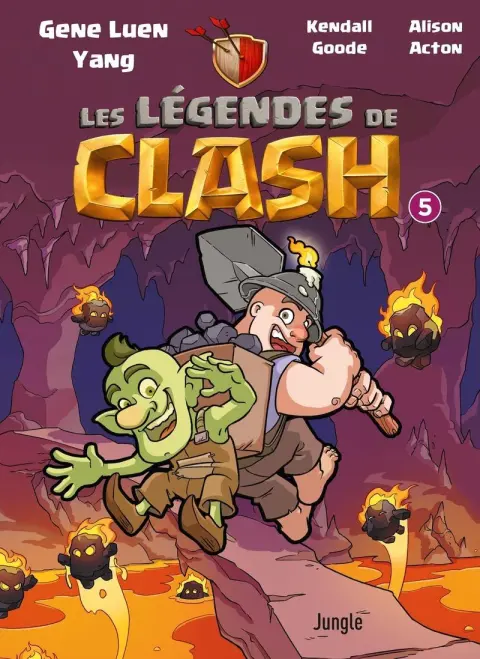 Les légendes de clash 5