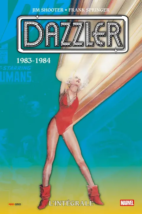 Dazzler - Intégrale 3 1983-1984