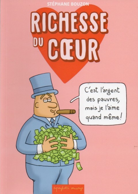 Richesse du coeur