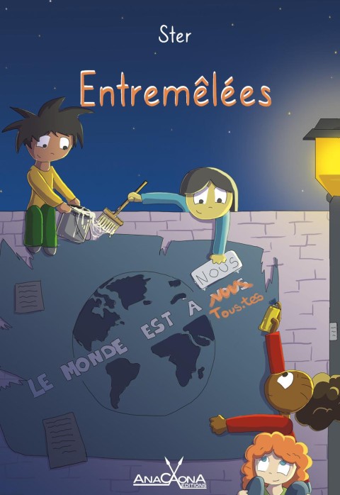 Entremelées Le Monde est à nous tous.tes