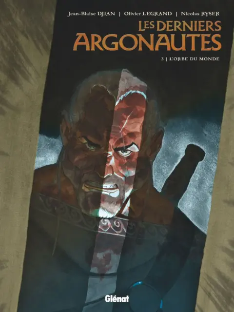 Les Derniers Argonautes Tome 3 L'Orbe du monde