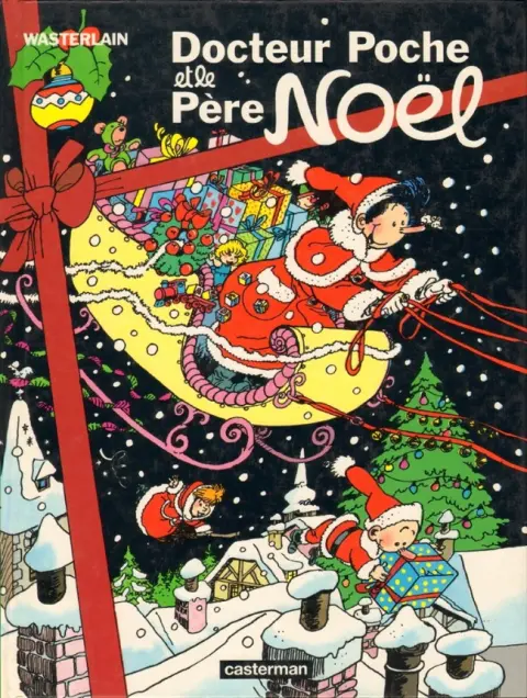 Docteur Poche Tome 10 Docteur Poche et le Père Noël