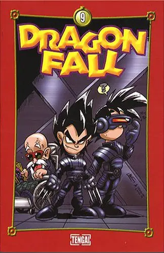 Dragon Fall Tome 9 On vit une époque formidable