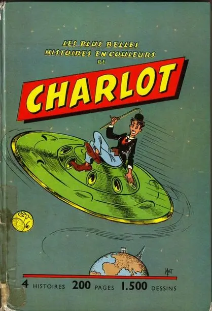 Charlot Tome 4 Les plus belles histoires en couleurs de Charlot