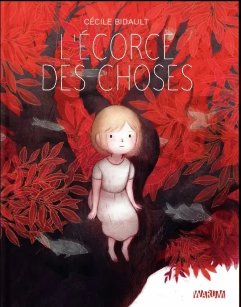 L'écorce des choses