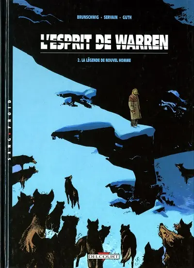 L'Esprit de Warren Tome 2 La légende de nouvel homme