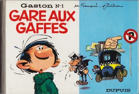 Gaston Tome 1 Gare aux gaffes