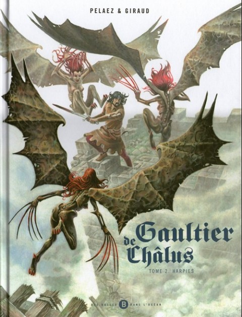 Couverture de l'album Gaultier de Châlus Tome 2 Harpies