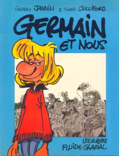 Germain et nous... Tome 1 Germain et nous