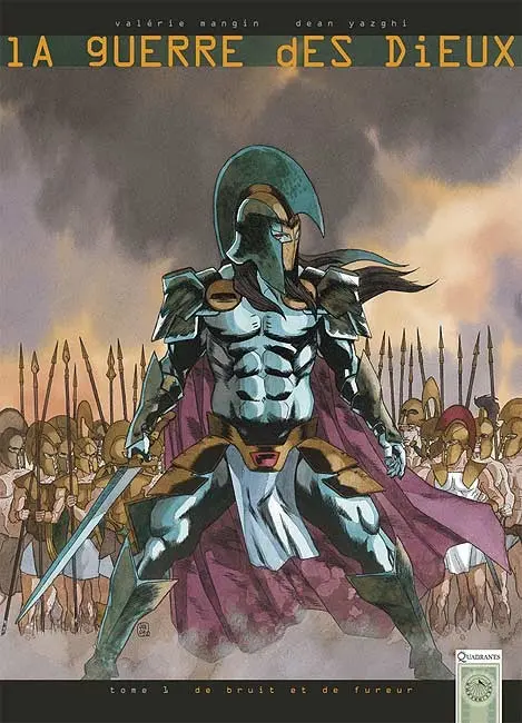 La Guerre des dieux Tome 1 De bruit et de fureur