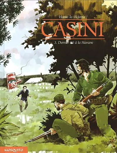 Hasta la victoria ! Tome 3 Dernier été à la Havane