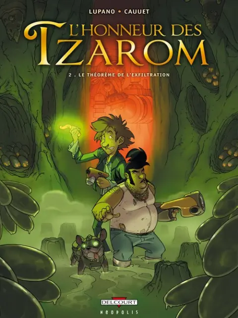 L'Honneur des Tzarom Tome 2 Le Théorème de l'exfiltration