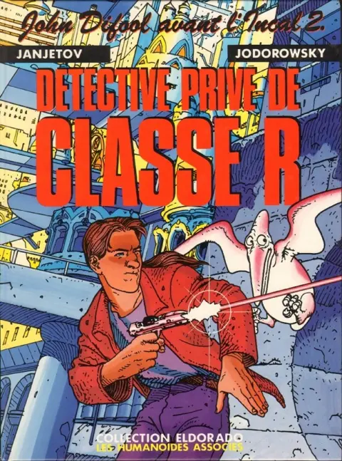 Avant l'Incal Tome 2 Détective privé de classe R