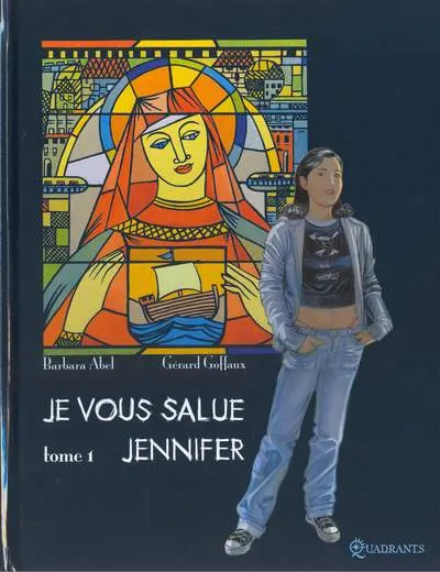 Je vous salue Jennifer