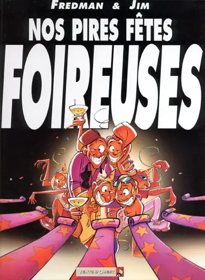 Jim et ses copains Tome 10 Nos pires fêtes foireuses