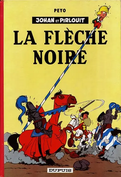 Couverture de l'album Johan et Pirlouit Tome 7 La flèche noire