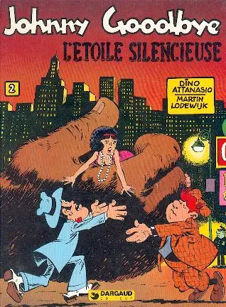 Johnny Goodbye Tome 2 L'étoile silencieuse