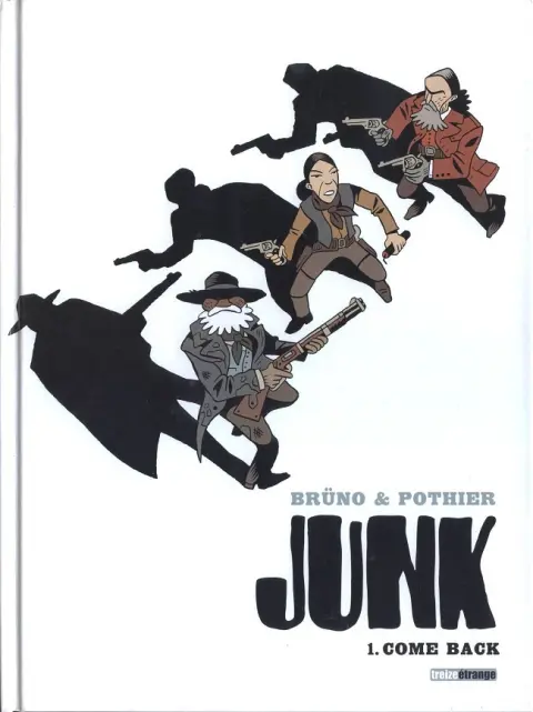 Junk (Pothier / Brüno)