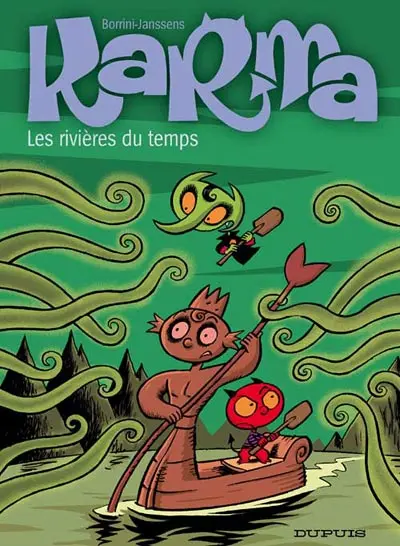 Karma Tome 2 Les rivières du temps
