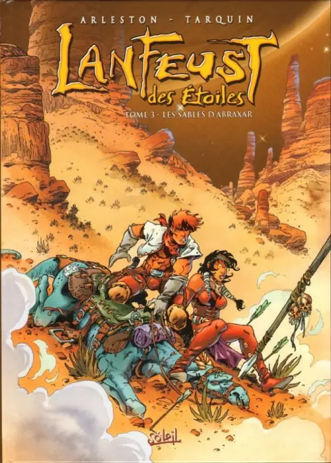 Lanfeust des Étoiles Tome 3 Les sables d'Abraxar