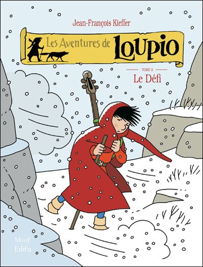 Couverture de l'album Les aventures de Loupio Tome 8 Le Défi