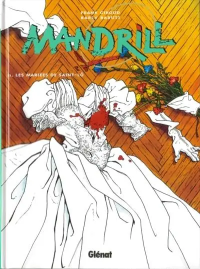 Mandrill Tome 2 Les mariés de Saint-Lô
