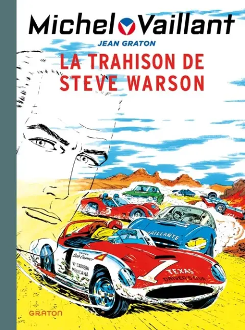 Michel Vaillant Tome 6 La trahison de Steve Warson