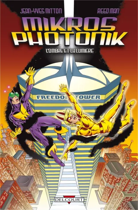 Mikros & Photonik Tome 1 L'Ombre et La Lumière