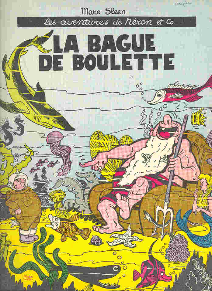 Les Aventures de Néron et Co Éditions Samedi Tome 1 La bague de Boulette