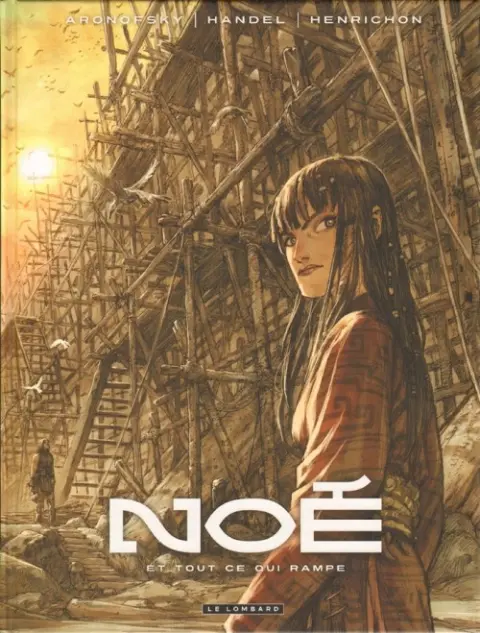 Noé Tome 2 Et tout ce qui rampe