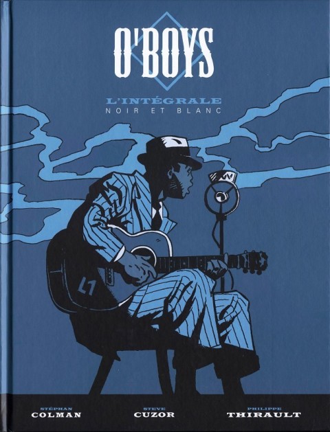 Couverture de l'album O'boys L'Intégrale Noir et Blanc