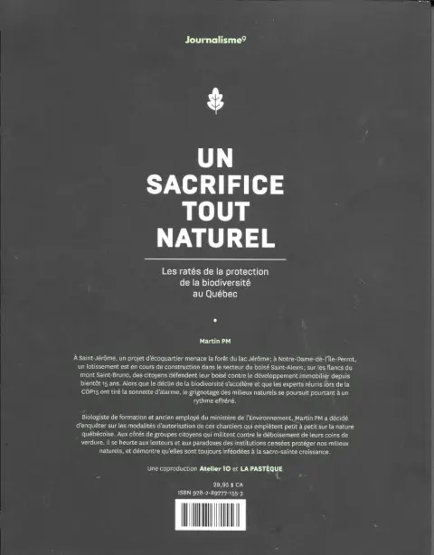 Verso de l'album Un sacrifice tout naturel Les ratés de la protection de la biodiversité au Québec