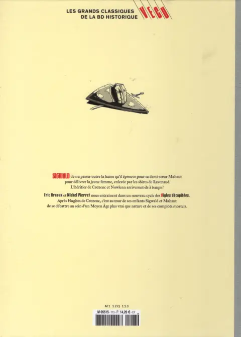 Verso de l'album Les grands Classiques de la BD Historique Vécu - La Collection Tome 114 Les Aigles décapitées - Tome XVII : Le Châtiment du banni