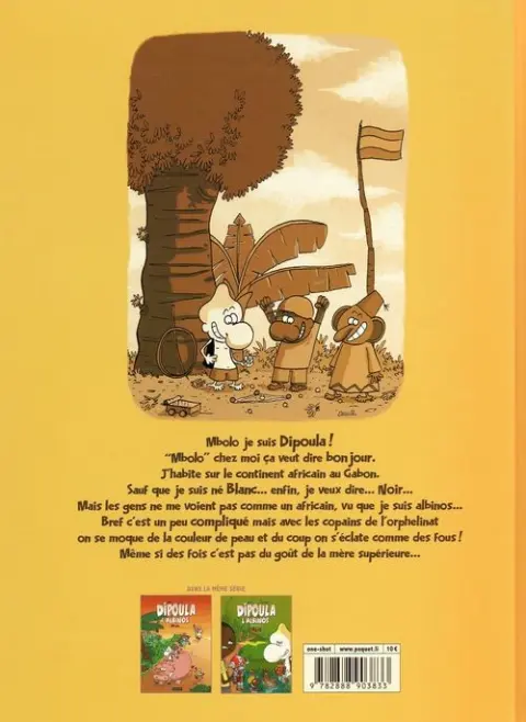 Verso de l'album Dipoula l'Albinos Tome 2 Dipoula l'Albinos contre le petit Pahé
