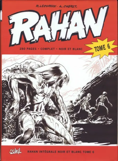 Rahan Intégrale noir et blanc Tome 6