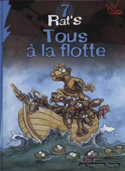 Rat's Tome 7 Tous à la flotte