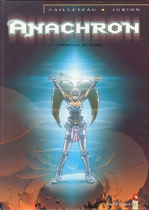 Anachron Tome 4 L'héritage du héros