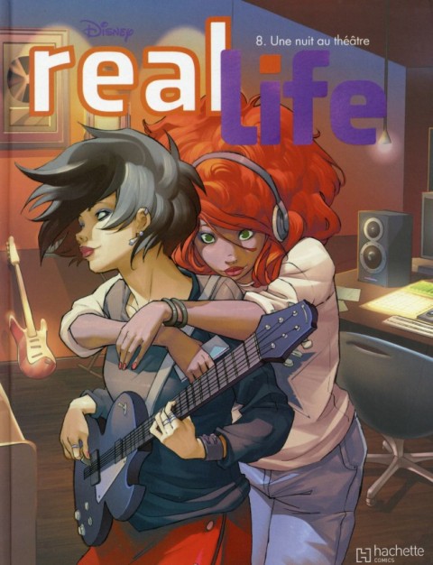 Real Life Tome 8 Une nuit au théâtre