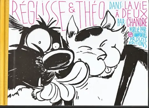 Réglisse & Théo La vie à deux
