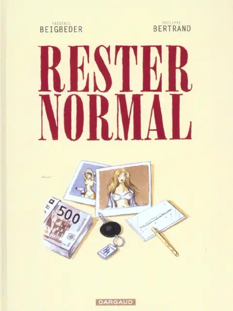 Rester normal