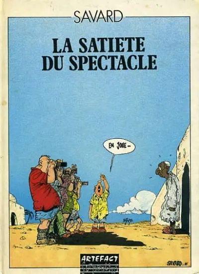 La satiété du spectacle