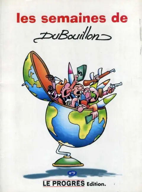 Les semaines de Dubouillon N° 9