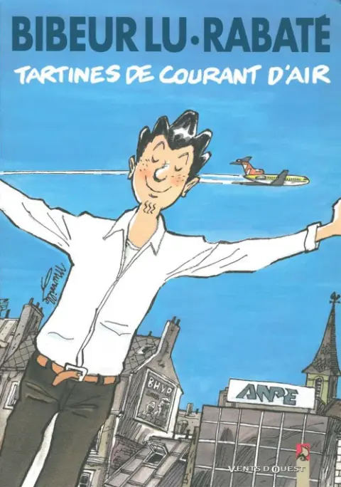 Tartines de courant d'air / Biscottes dans le vent