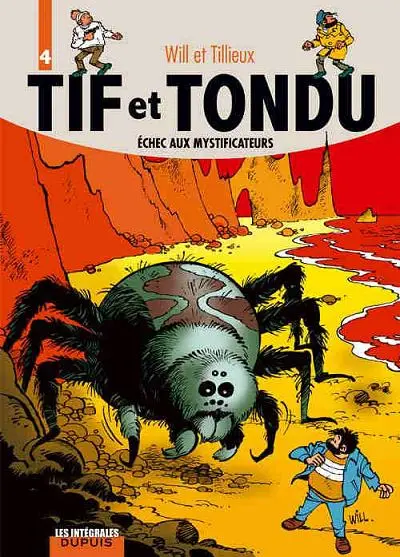 Tif et Tondu Intégrale Tome 4 Échec aux mystificateurs