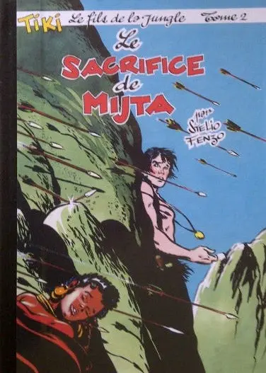 Tiki Tome 2 Le sacrifice de Mijta