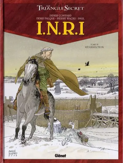Le Triangle Secret - I.N.R.I Tome 4 Résurrection