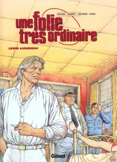 Couverture de l'album Une folie très ordinaire Tome 1 Lewis Anderson