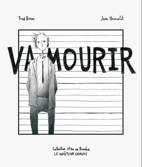 Va mourir