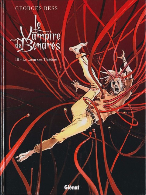 Couverture de l'album Le Vampire de Benarès Tome 3 Le Cœur des Ténébres